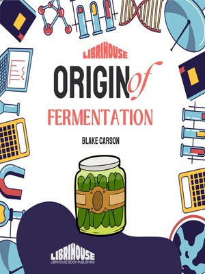 cover image of Origin of Fermentation